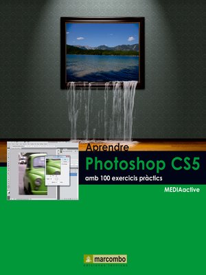 cover image of Aprendre Photoshop CS5 amb 100 excercicis práctics